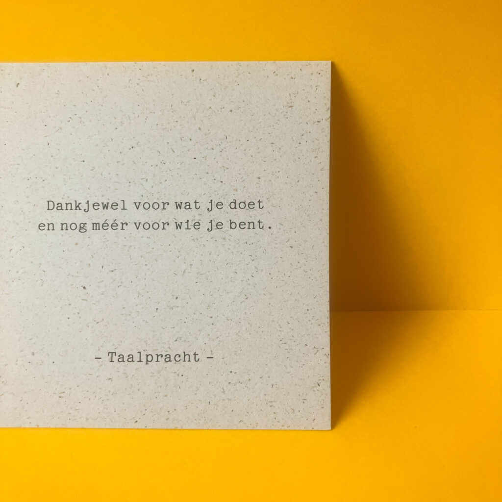 Dankjewel voor wat je doet | Korte pracht van Taalpracht