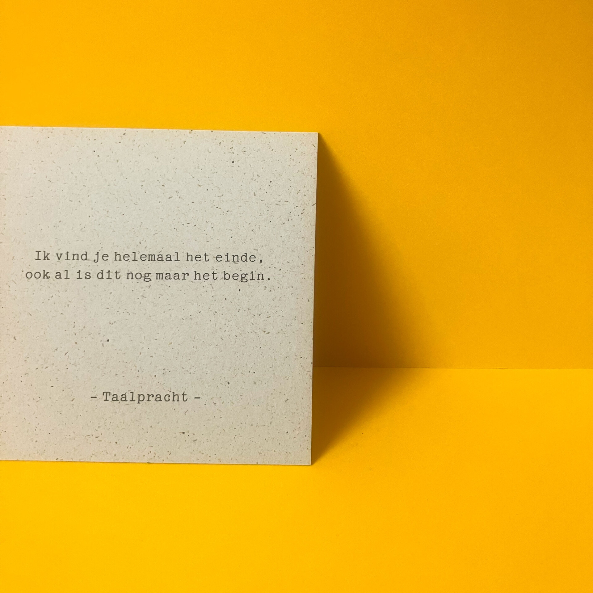 Ik vind je helemaal het einde | Korte pracht van Taalpracht